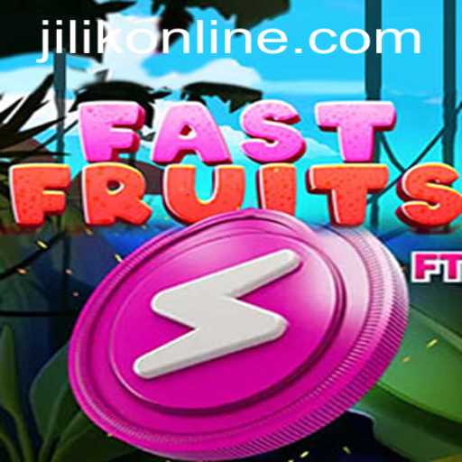Unpacking the Exciting World of FastFruits: The JILIK Revolution