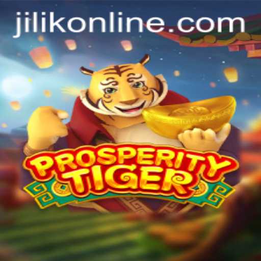 Exploring the Thrilling World of ProsperityTiger: A New Gaming Phenomenon
